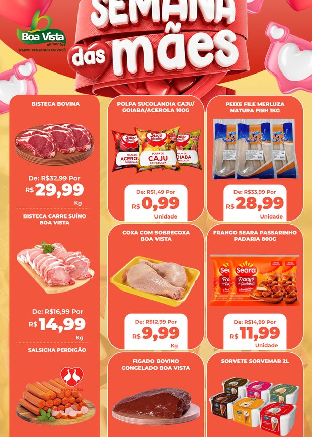 Oferta Semana das Mães, Boa Vista